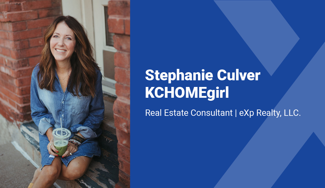 Stephanie Culver KCHOMEgirl | eXp Realty