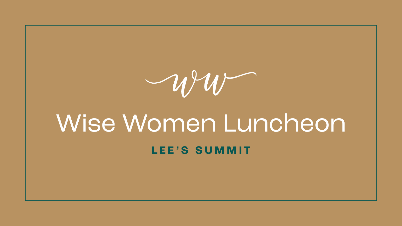 Wise Women Luncheon | Lee’s Summit