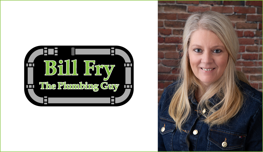 Bill Fry The Plumbing Guy | Dawn Fry