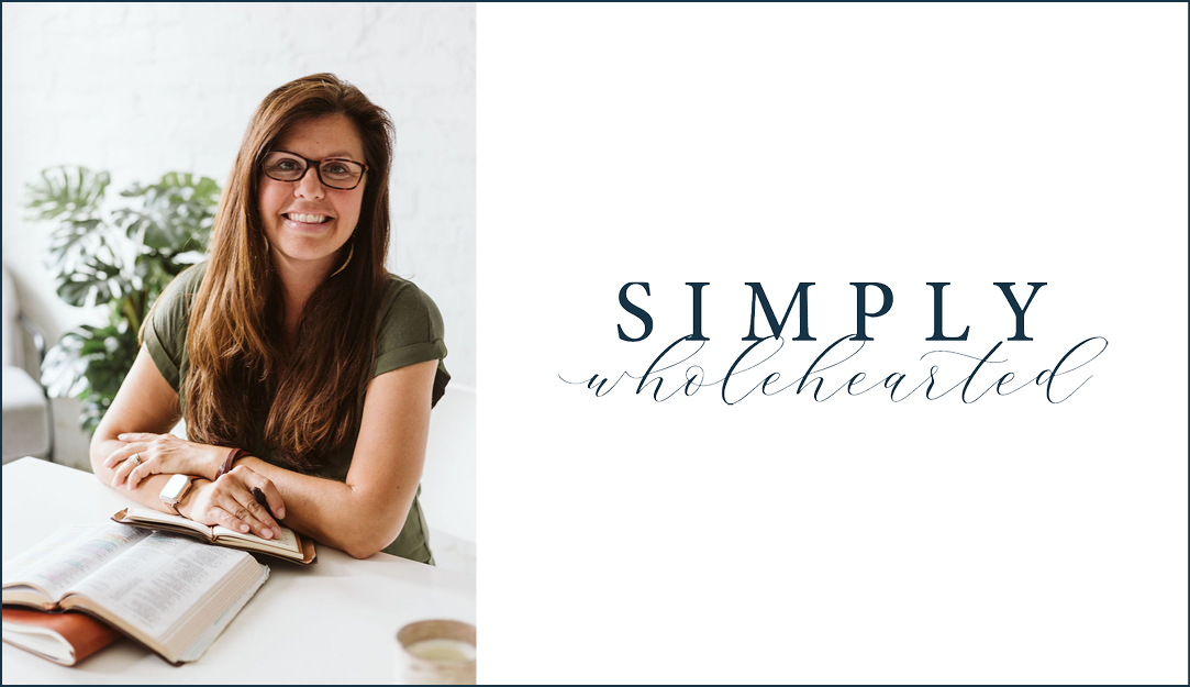 Simply Wholehearted | Amy Wicks